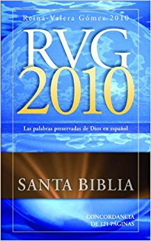 RVG 2010:  Reina-Valera Gomez Bible - God's Pure Word in Spanish
